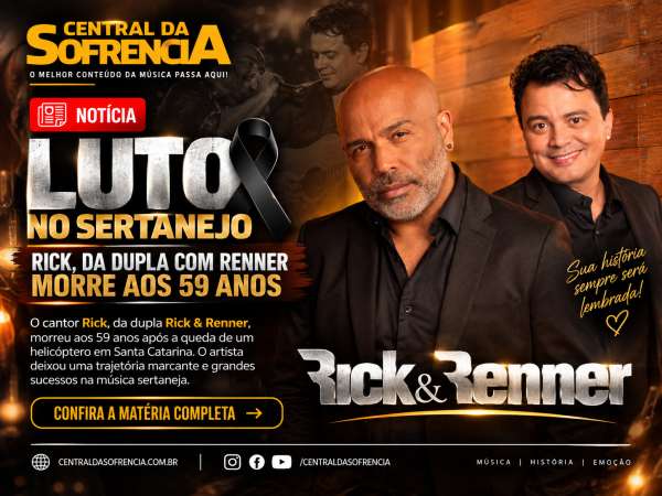 LUTO NO SERTANEJO: RICK, DA DUPLA COM RENNER, MORRE AOS 59 ANOS - noticia