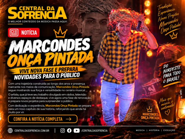 Marcondes Onça Pintada vive nova fase e prepara novidades para o público - noticia