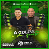 AMOR EM PEDAÇOS – A CULPA É DA GENTE LANÇAMENTO 2026 - MÚSICA NOVA