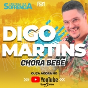 CHORA BEBÊ - DIGO MARTINS 2020