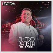 Amado Batista 50 Anos - Lado A (Ao Vivo) - NOVO 2026