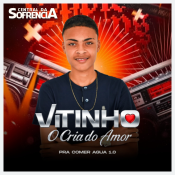 CD VITINHO O CRIA DO AOMOR 1.0 - NOVO 2025