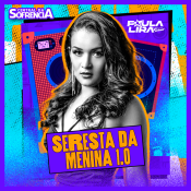 SERESTA DA MENINA 1.0 - REPERTÓRIO NOVO 2026