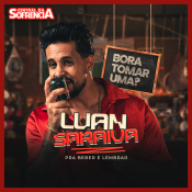 PRA BEBER E LEMBRA - LUAN SARAIVA - NOVO 2026