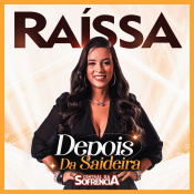 RAÍSSA - DEPOIS DA SAIDEIRA - MÚSICA NOVA 2026  LANÇAMENTO