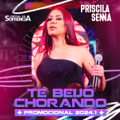 Priscila Snna - Te Beijo Chorando - PROM 2024.1