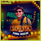 Seresta 2.0 - Regional Brasileiro - NOVO 2026