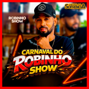 Robinho Show Verão - NOVO 2026