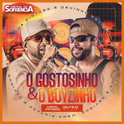 Unha Pintada e Devinho Novaes - O Gostosinho e o Boyzinho