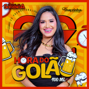 Thayzinha - Hora do Golao 100 ml - PROMOCIONAL 2026