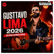 GUSTTAVO LIMA 2026 - AS MELHORES 2026 - MÚSICA NOVA