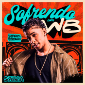 WENDELL BRANDÃO – SOFRENDO COM WB - ARROCHA E SOFRÊNCIA 2026