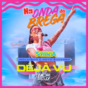 Andrielly Souza - Deja Vu CD NA ONDA DO BREGA - NOVO 2026