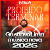 Gusttavo Lima  música nova - 2025