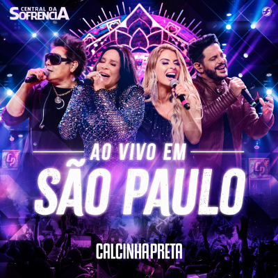 Calcinha Preta - ao vivo em São Paulo