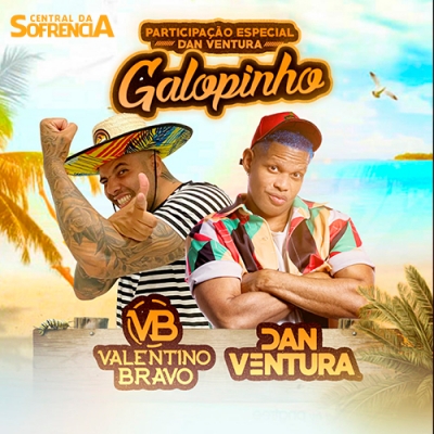 Galopinho - Valentino Bravo feat Dan Ventura